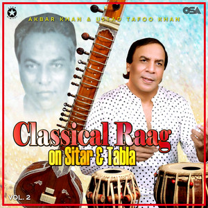 Ustad Tafo Khan & Akbar khan - Raag Malkauns (Teen Taal 16 Beats)