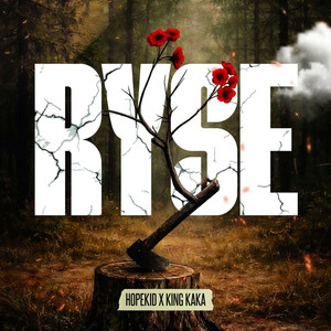 RYSE (feat. King Kaka)