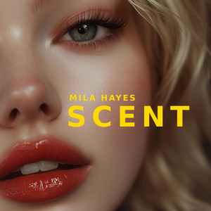 Scent by Mila Hayes