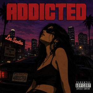 ADDICTED by R!OTSAINT