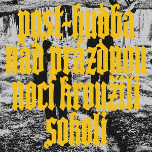 Bude to dobrý, ale bude to jiný by post-hudba