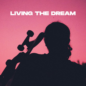 Living The Dream by Eric Johan