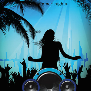 Hot summer nights by Terry gene