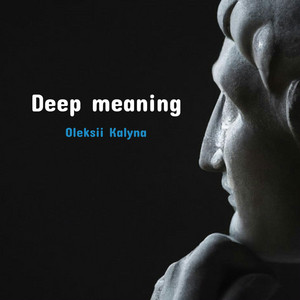 Deep meaning