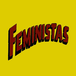 LUNÁTICO by Feministas