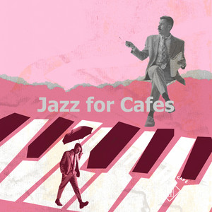Jazz for Cafes