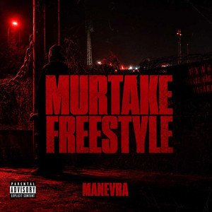 Murtake Freestyle by Manevra