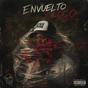 ENVUELTO Y LOCO by OG Jeffersson