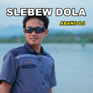 SLEBEW DOLA - Remastered 2024