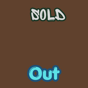 Sold Out by Oovie