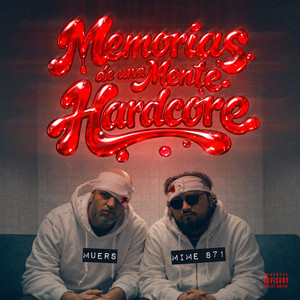 Memorias de una mente hardcore by Muers, Mime 871