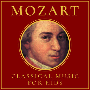 Mozart: Classical Music for Kids album