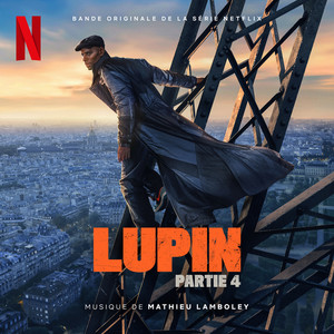 Lupin Is Back by Mathieu Lamboley