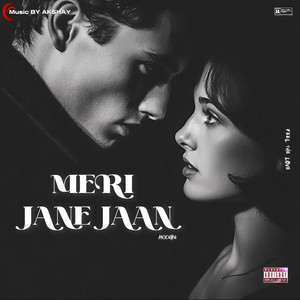 MERI JANE JAAN by MusicByAkshay