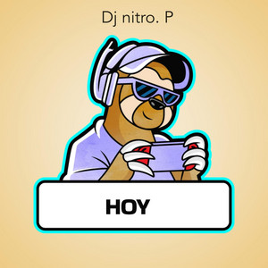 HOY by DJ NITRO.P