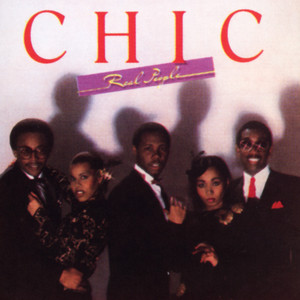 Real People by CHIC