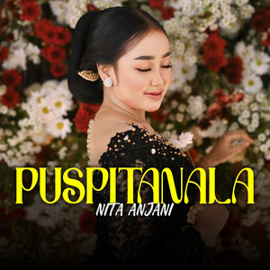 Nita Anjani - Puspitanala (Live)