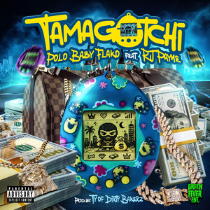 TAMAGOTCHI by Polo Baby Flako, RJ Payne