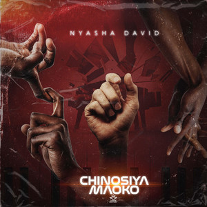 Nyasha David - Chinosiya Maoko