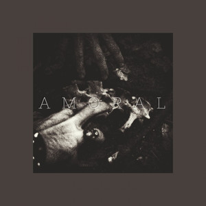 AMORAL by ЛУНАРИ, A.S.S.P.