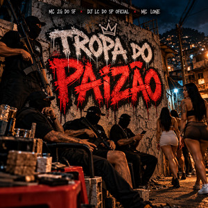 Tropa do Paizão