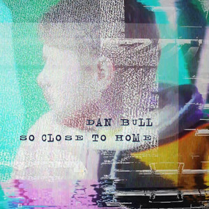 So Close To Home - Acapella album art