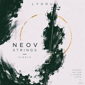 NEOV STRINGS by LYORU