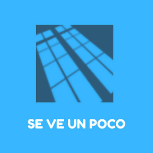 Se ve un poco by DJ SlowBurn