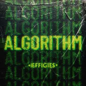 Algorithm by The Effigies
