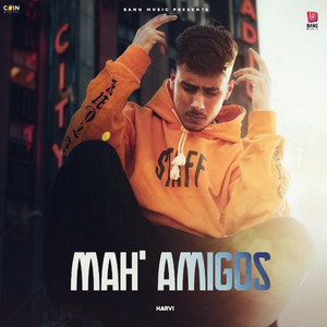 Harvi - Mah' Amigos