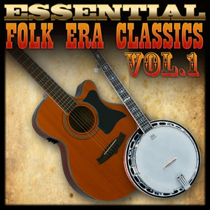 Essential Folk Era Classics-Vol.1 album
