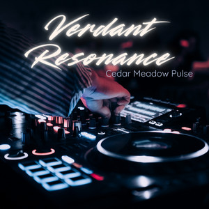 Mossland Mirage by Cedar Meadow Pulse