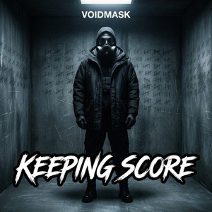 Keeping Score by VOIDMASK