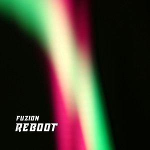 Reboot - Radio Edit by Fuzion