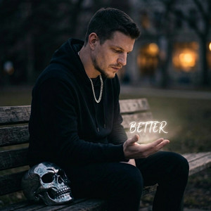 Better by Krazy Kane