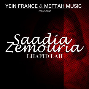 Saadia Zemouria - Noudi Rdi Aâlih A Lwalida