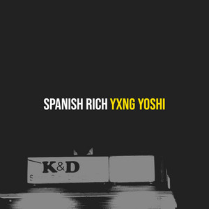 Yxng Yoshi — Spanish Rich