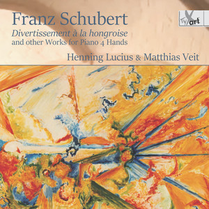 Schubert: Divertissement à la hongroise, Op. 54, D. 818 & Other Works for Piano 4 Hands