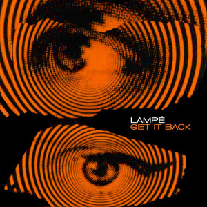 Get it back by Lampe