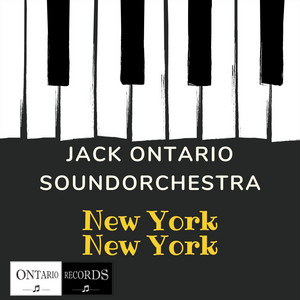Jack Ontario Soundorchestra - New York New York (Karaoke)