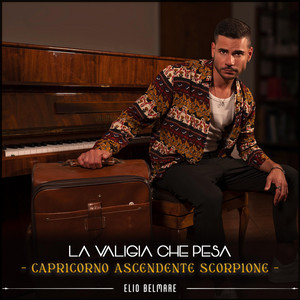 La Valigia che Pesa (Capricorno ascendente Scorpione) by Elio Belmare
