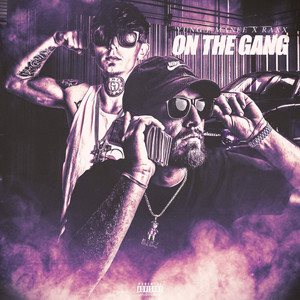 On the Gang by Yung P Manee, Raxx