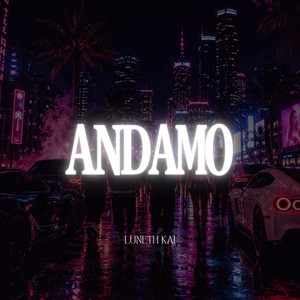 Andamo by Luneth Kai