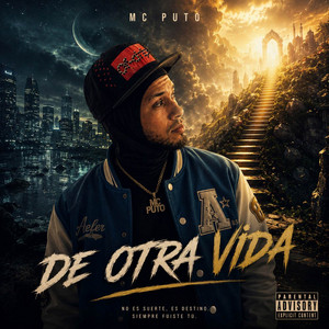De Otra Vida by MC Puto