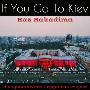 If You Go to Kiev
