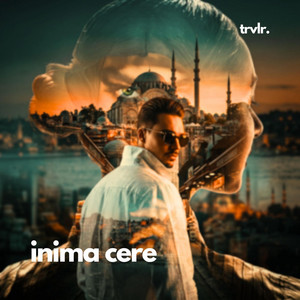 Inima cere - Radio Edit by trvlr., Just Eddie