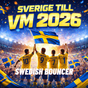 Sverige till VM 2026 by Swedish Bouncer