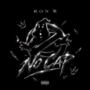 No Cap by Ron B