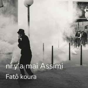 Fato Koura - Ni y’a mai Assimi