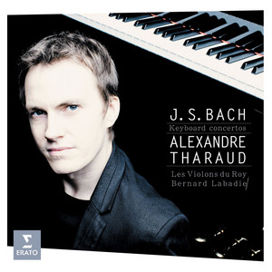 Bach, JS: Concerto for Four Pianos in A Minor, BWV 1065: II. Largo by Johann Sebastian Bach, Alexandre Tharaud, Bernard Labadie, Les Violins du Roy Album Cover